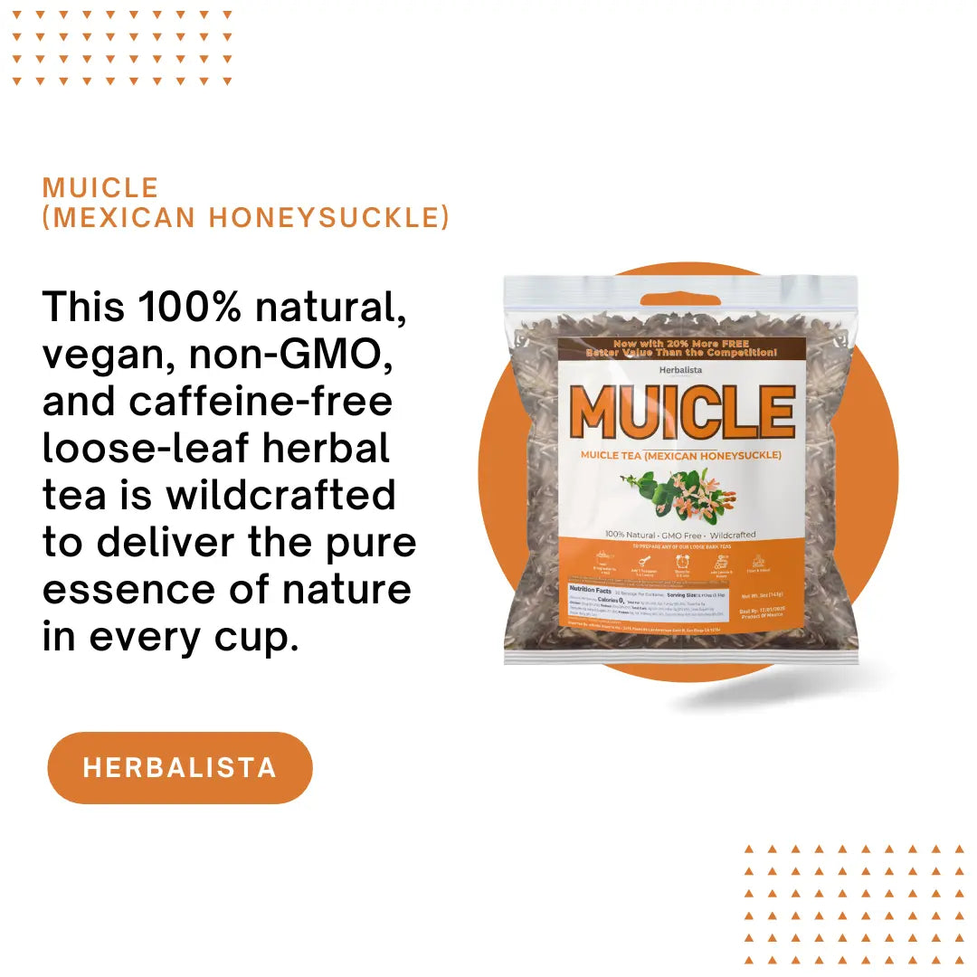 VIRAL Muicle Té (Mexican Honeysuckle Herbal Tea) - 5oz