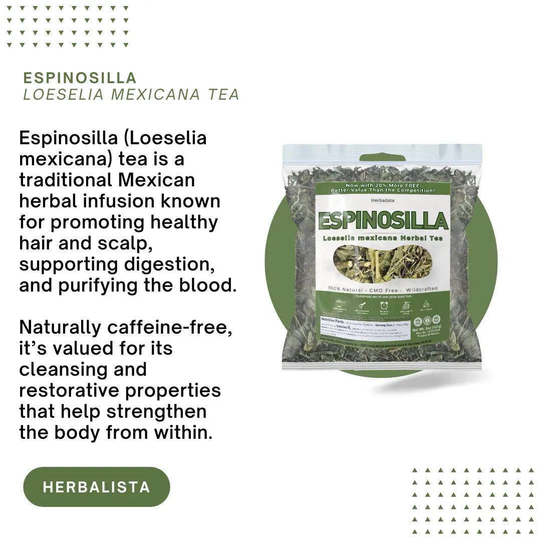 Espinosilla Te Herbal (Loeselia Mexicana Tea Natural) 5oz (141g)